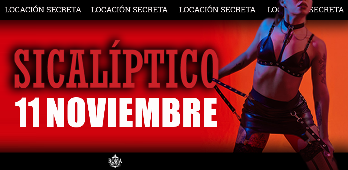 Sicalíptico Fest: ¡La fiesta más sensual de la Ciudad de Mexico!  11 Noviembre 2023